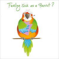 A056 Sick as a Parrot greeting card